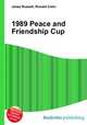 1989 Peace and Friendship Cup, Jesse Russell,Ronald Cohn 