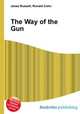 The Way of the Gun, Jesse Russell,Ronald Cohn 