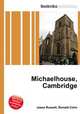 Michaelhouse, Cambridge, Jesse Russell,Ronald Cohn 