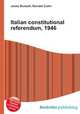 Italian constitutional referendum, 1946, Jesse Russell,Ronald Cohn 