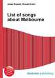 List of songs about Melbourne, Jesse Russell,Ronald Cohn 