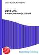 2010 UFL Championship Game, Jesse Russell,Ronald Cohn 