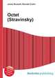 Octet (Stravinsky), Jesse Russell,Ronald Cohn 
