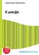E-pek@k, Jesse Russell,Ronald Cohn 