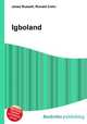Igboland, Jesse Russell,Ronald Cohn 