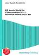 FIS Nordic World Ski Championships 2011 – Individual normal hill/10 km, Jesse Russell,Ronald Cohn 