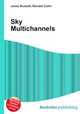 Sky Multichannels, Jesse Russell,Ronald Cohn 