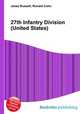27th Infantry Division (United States), Jesse Russell,Ronald Cohn 