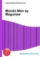 Mundo Man ay Magunaw, Jesse Russell,Ronald Cohn 