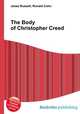 The Body of Christopher Creed, Jesse Russell,Ronald Cohn 