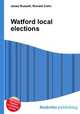 Watford local elections, Jesse Russell,Ronald Cohn 