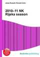 2010–11 NK Rijeka season, Jesse Russell,Ronald Cohn 
