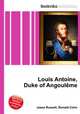 Louis Antoine, Duke of Angouleme, Jesse Russell,Ronald Cohn 