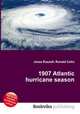 1907 Atlantic hurricane season, Jesse Russell,Ronald Cohn 