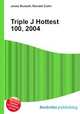 Triple J Hottest 100, 2004, Jesse Russell,Ronald Cohn 