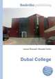 Dubai College, Jesse Russell,Ronald Cohn 
