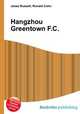 Hangzhou Greentown F.C., Jesse Russell,Ronald Cohn 