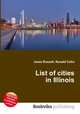 List of cities in Illinois, Jesse Russell,Ronald Cohn 