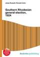 Southern Rhodesian general election, 1924, Jesse Russell,Ronald Cohn 
