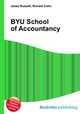 BYU School of Accountancy, Jesse Russell,Ronald Cohn 
