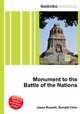 Monument to the Battle of the Nations, Jesse Russell,Ronald Cohn 