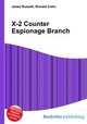 X-2 Counter Espionage Branch, Jesse Russell,Ronald Cohn 