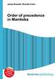 Order of precedence in Manitoba, Jesse Russell,Ronald Cohn 