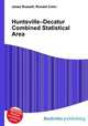 Huntsville–Decatur Combined Statistical Area, Jesse Russell,Ronald Cohn 