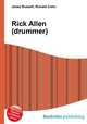Rick Allen (drummer), Jesse Russell,Ronald Cohn 