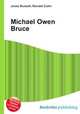 Michael Owen Bruce, Jesse Russell,Ronald Cohn 