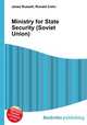 Ministry for State Security (Soviet Union), Jesse Russell,Ronald Cohn 