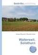 Walterswil, Solothurn, Jesse Russell,Ronald Cohn 