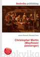 Christopher Martin (Mayflower passenger), Jesse Russell,Ronald Cohn 