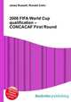2006 FIFA World Cup qualification – CONCACAF First Round, Jesse Russell,Ronald Cohn 