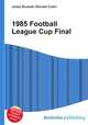 1985 Football League Cup Final, Jesse Russell,Ronald Cohn 