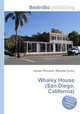 Whaley House (San Diego, California), Jesse Russell,Ronald Cohn 