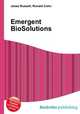 Emergent BioSolutions, Jesse Russell,Ronald Cohn 