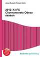 2012–13 FC Chornomorets Odesa season, Jesse Russell,Ronald Cohn 