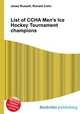 List of CCHA Men