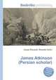 James Atkinson (Persian scholar), Jesse Russell,Ronald Cohn 