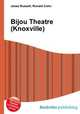 Bijou Theatre (Knoxville), Jesse Russell,Ronald Cohn 