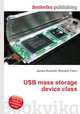 USB mass storage device class, Jesse Russell,Ronald Cohn 
