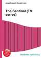 The Sentinel (TV series), Jesse Russell,Ronald Cohn 