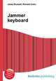 Jammer keyboard, Jesse Russell,Ronald Cohn 