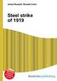 Steel strike of 1919, Jesse Russell,Ronald Cohn 