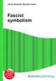 Fascist symbolism, Jesse Russell,Ronald Cohn 