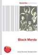 Black Merda, Jesse Russell,Ronald Cohn 