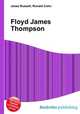 Floyd James Thompson, Jesse Russell,Ronald Cohn 