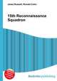 15th Reconnaissance Squadron, Jesse Russell,Ronald Cohn 