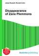 Disappearance of Zane Plemmons, Jesse Russell,Ronald Cohn 